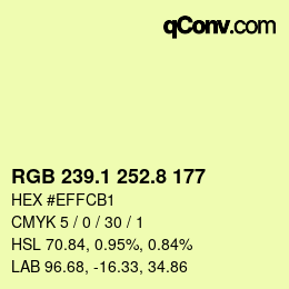 カラーコード: RGB 239.1 252.8 177 | qconv.com
