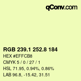 Color code: RGB 239.1 252.8 184 | qconv.com