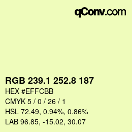 カラーコード: RGB 239.1 252.8 187 | qconv.com