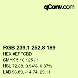 Color code: RGB 239.1 252.8 189 | qconv.com