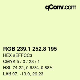 カラーコード: RGB 239.1 252.8 195 | qconv.com