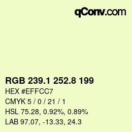 カラーコード: RGB 239.1 252.8 199 | qconv.com