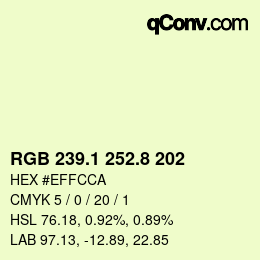 カラーコード: RGB 239.1 252.8 202 | qconv.com