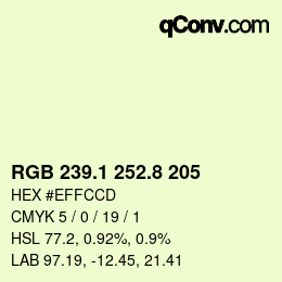 カラーコード: RGB 239.1 252.8 205 | qconv.com