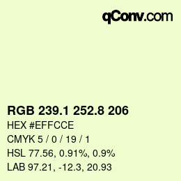 カラーコード: RGB 239.1 252.8 206 | qconv.com