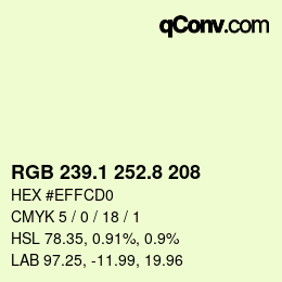 Color code: RGB 239.1 252.8 208 | qconv.com