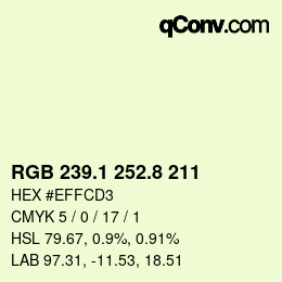 カラーコード: RGB 239.1 252.8 211 | qconv.com