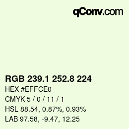 Farbcode: RGB 239.1 252.8 224 | qconv.com