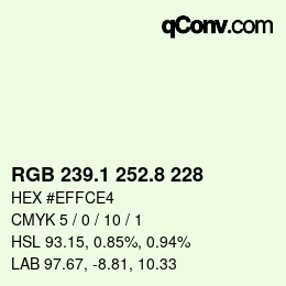 カラーコード: RGB 239.1 252.8 228 | qconv.com