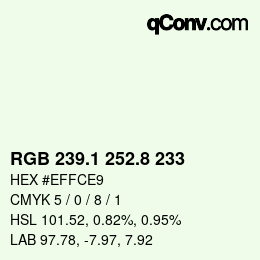 Farbcode: RGB 239.1 252.8 233 | qconv.com