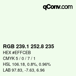 Color code: RGB 239.1 252.8 235 | qconv.com