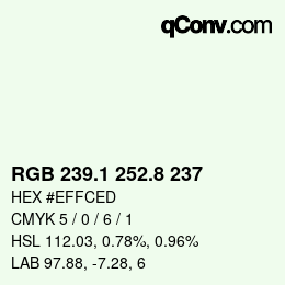 Color code: RGB 239.1 252.8 237 | qconv.com