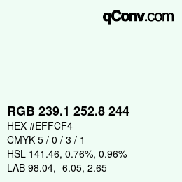 Color code: RGB 239.1 252.8 244 | qconv.com