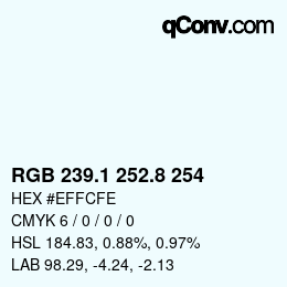 Color code: RGB 239.1 252.8 254 | qconv.com