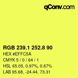 カラーコード: RGB 239.1 252.8 90 | qconv.com