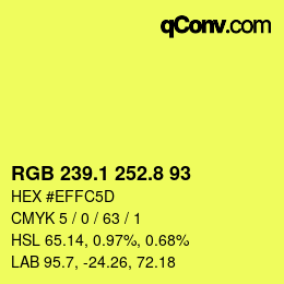 カラーコード: RGB 239.1 252.8 93 | qconv.com
