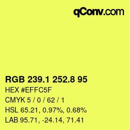 カラーコード: RGB 239.1 252.8 95 | qconv.com