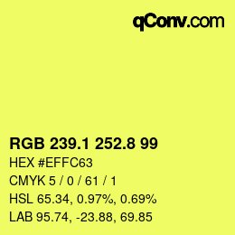 カラーコード: RGB 239.1 252.8 99 | qconv.com