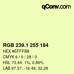 カラーコード: RGB 239.1 255 184 | qconv.com
