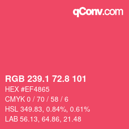 カラーコード: RGB 239.1 72.8 101 | qconv.com