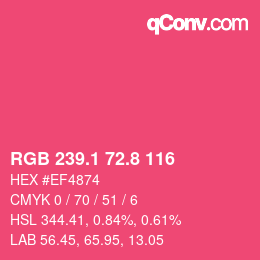 カラーコード: RGB 239.1 72.8 116 | qconv.com
