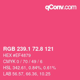 カラーコード: RGB 239.1 72.8 121 | qconv.com