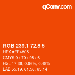 カラーコード: RGB 239.1 72.8 5 | qconv.com