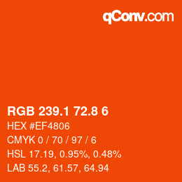 カラーコード: RGB 239.1 72.8 6 | qconv.com