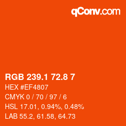 カラーコード: RGB 239.1 72.8 7 | qconv.com