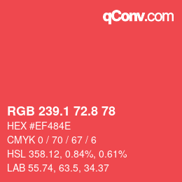 カラーコード: RGB 239.1 72.8 78 | qconv.com