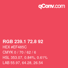 カラーコード: RGB 239.1 72.8 92 | qconv.com