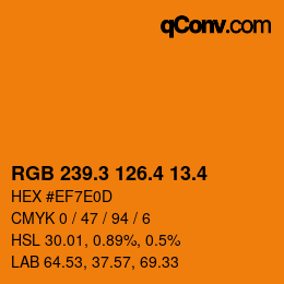 カラーコード: RGB 239.3 126.4 13.4 | qconv.com