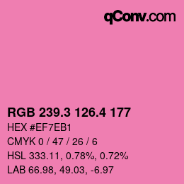 カラーコード: RGB 239.3 126.4 177 | qconv.com
