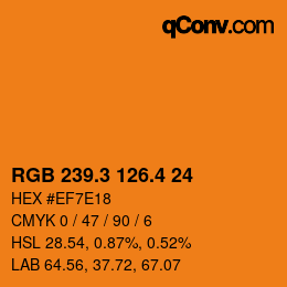 カラーコード: RGB 239.3 126.4 24 | qconv.com