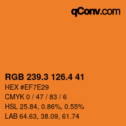 カラーコード: RGB 239.3 126.4 41 | qconv.com