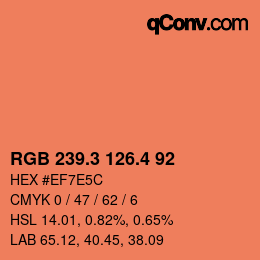 カラーコード: RGB 239.3 126.4 92 | qconv.com