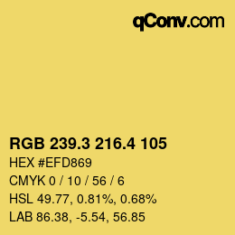 カラーコード: RGB 239.3 216.4 105 | qconv.com