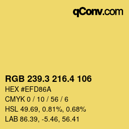カラーコード: RGB 239.3 216.4 106 | qconv.com