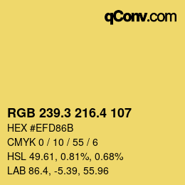 カラーコード: RGB 239.3 216.4 107 | qconv.com