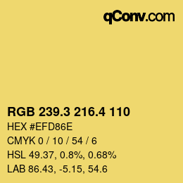 カラーコード: RGB 239.3 216.4 110 | qconv.com