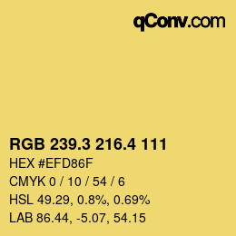 カラーコード: RGB 239.3 216.4 111 | qconv.com
