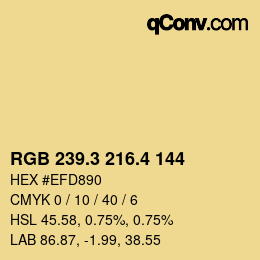 カラーコード: RGB 239.3 216.4 144 | qconv.com