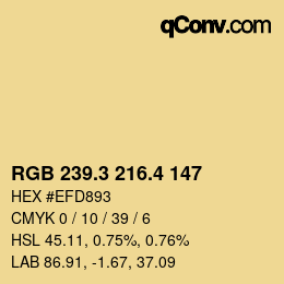 カラーコード: RGB 239.3 216.4 147 | qconv.com