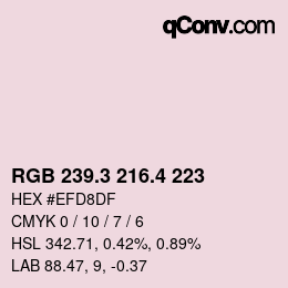 カラーコード: RGB 239.3 216.4 223 | qconv.com