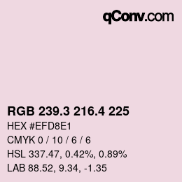 カラーコード: RGB 239.3 216.4 225 | qconv.com