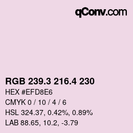 カラーコード: RGB 239.3 216.4 230 | qconv.com