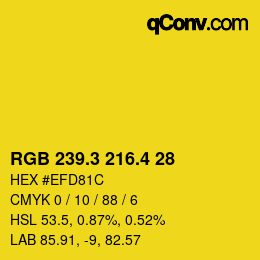 カラーコード: RGB 239.3 216.4 28 | qconv.com