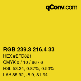 カラーコード: RGB 239.3 216.4 33 | qconv.com