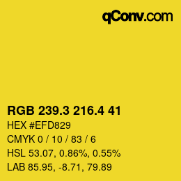 カラーコード: RGB 239.3 216.4 41 | qconv.com