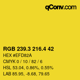 カラーコード: RGB 239.3 216.4 42 | qconv.com